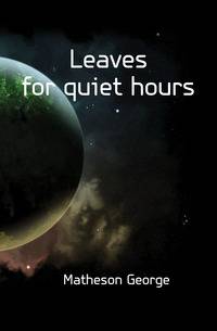 Leaves for quiet hours