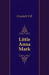 Little Anna Mark