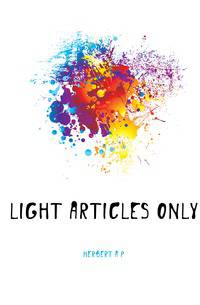 Light articles only