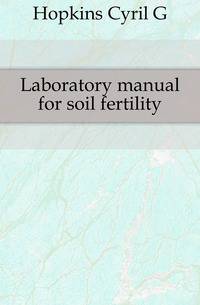 Laboratory manual for soil fertility