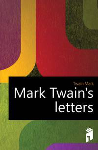 Mark Twain's letters