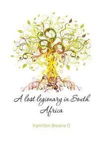 A lost legionary in South Africa