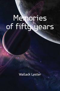 Memories of fifty years