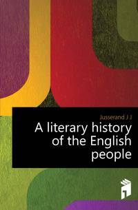 A literary history of the English people