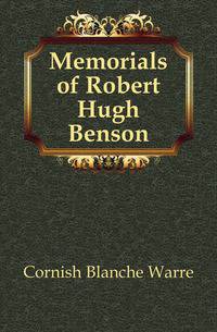 Memorials of Robert Hugh Benson