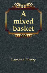 A mixed basket