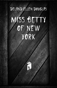 Miss Betty of New York