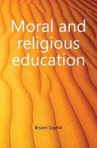Moral and religious education