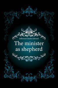 The minister as shepherd