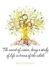 The mount of vision, being a study of life in terms of the whole