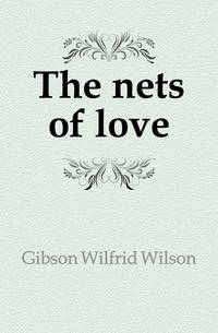 The nets of love