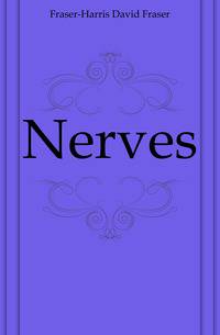 Nerves
