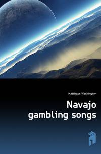 Navajo gambling songs