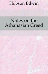 Notes on the Athanasian Creed