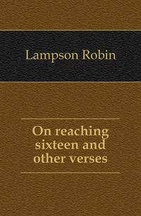 On reaching sixteen and other verses