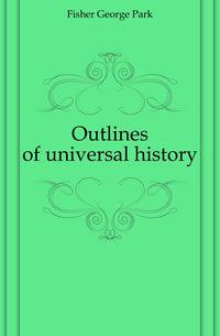 Outlines of universal history