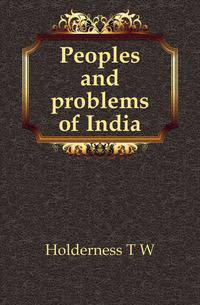 Peoples and problems of India