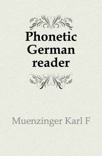Phonetic German reader