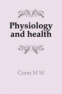 Physiology and health