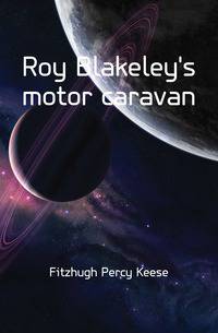 Roy Blakeley's motor caravan