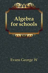 Algebra for schools