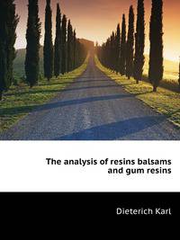 The analysis of resins, balsams, and gum resins
