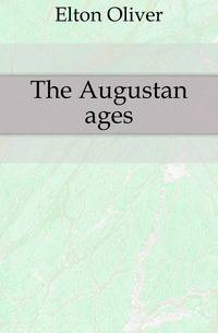 The Augustan ages