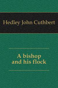 A bishop and his flock