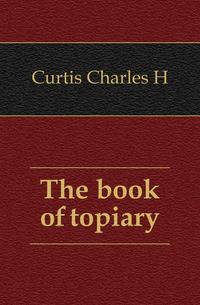 The book of topiary