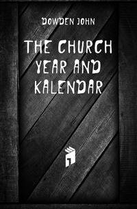 The church year and Kalendar