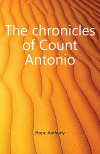 The chronicles of Count Antonio