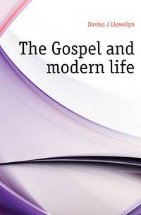 The Gospel and modern life