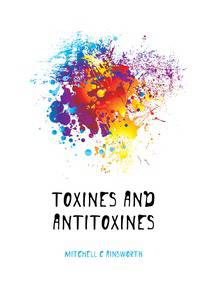 Toxines and antitoxines