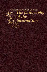The philosophy of the incarnation