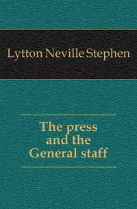 The press and the General staff