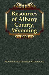 Resources of Albany County, Wyoming