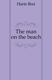 The man on the beach