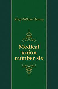 Medical union number six