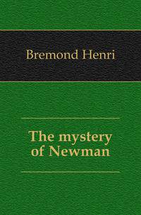 The mystery of Newman