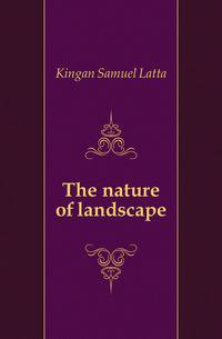 The nature of landscape