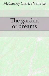 The garden of dreams