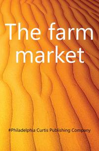 The farm market