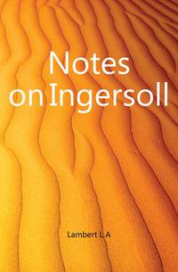 Notes on Ingersoll