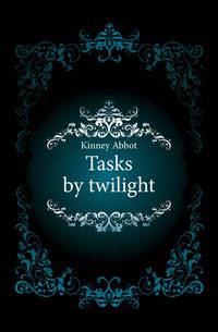 Tasks by twilight