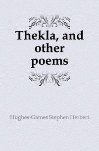 Thekla, and other poems