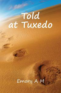 Told at Tuxedo