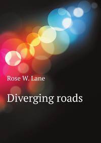 Diverging roads