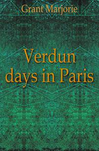 Verdun days in Paris