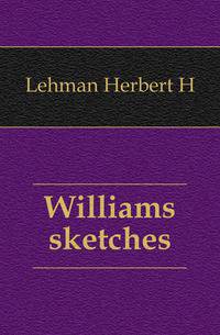 Williams sketches