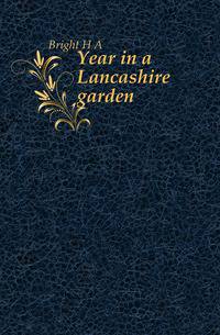 Year in a Lancashire garden